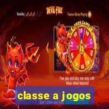 classe a jogos